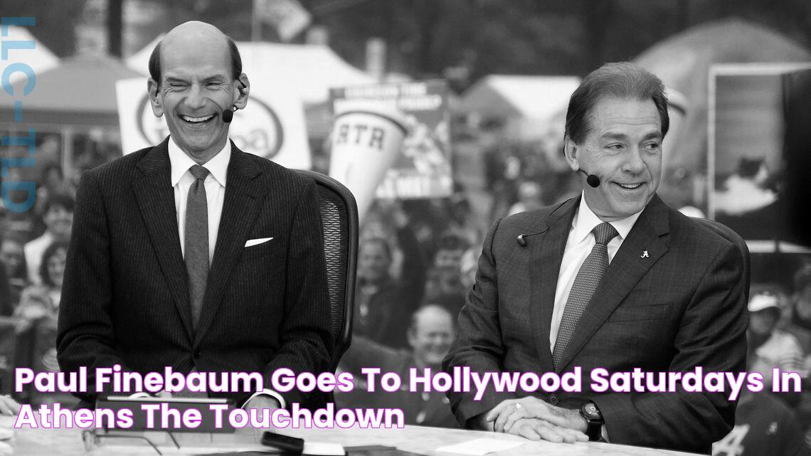 Paul Finebaum Goes To Hollywood Saturdays In Athens The Touchdown