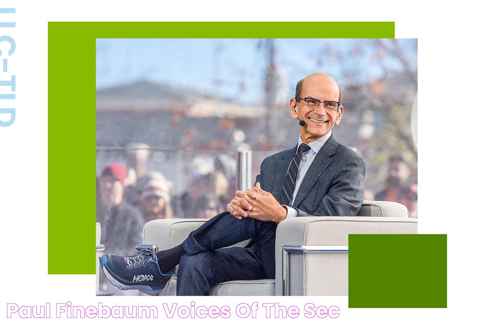 Paul Finebaum Voices of the SEC