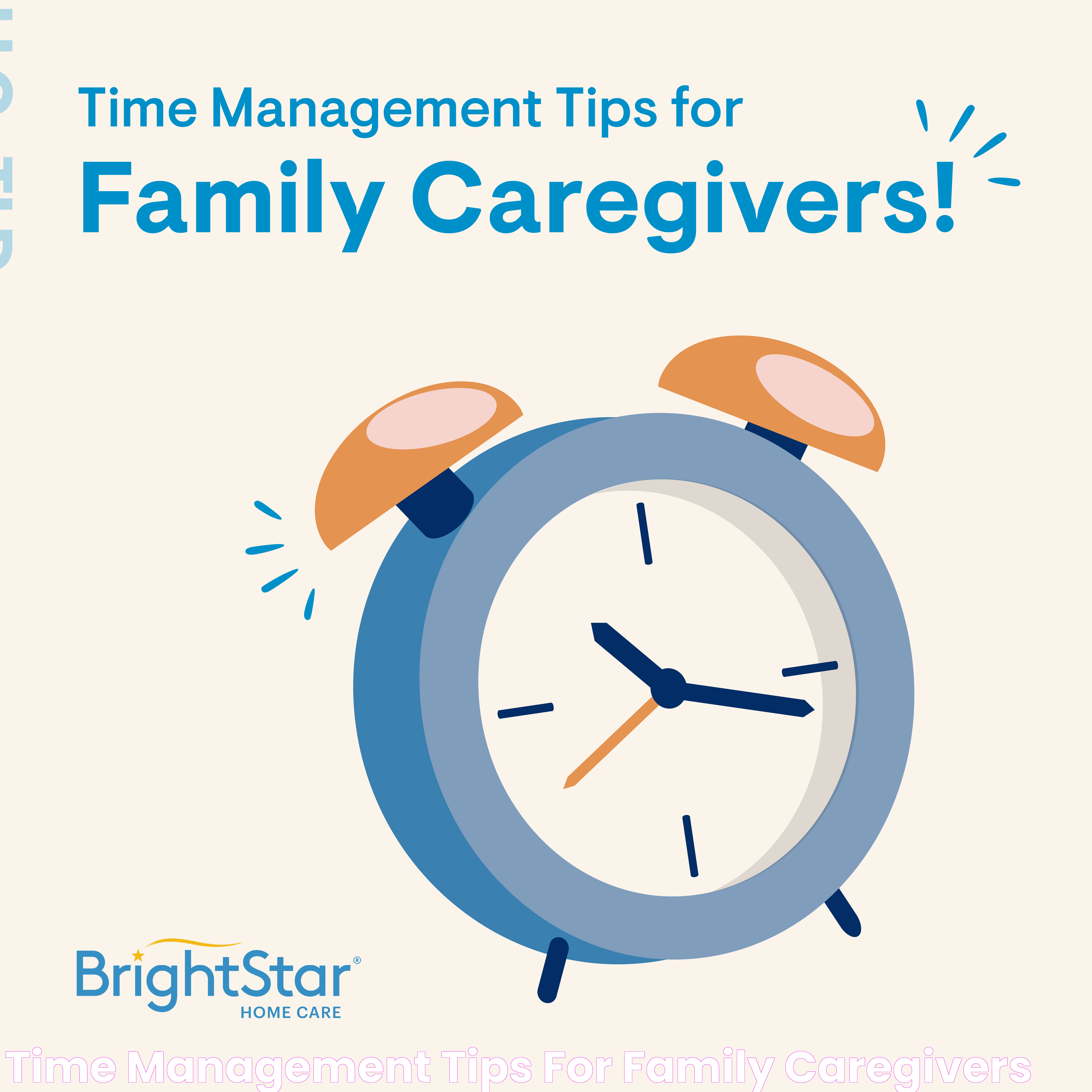 Time Management Tips for Family Caregivers