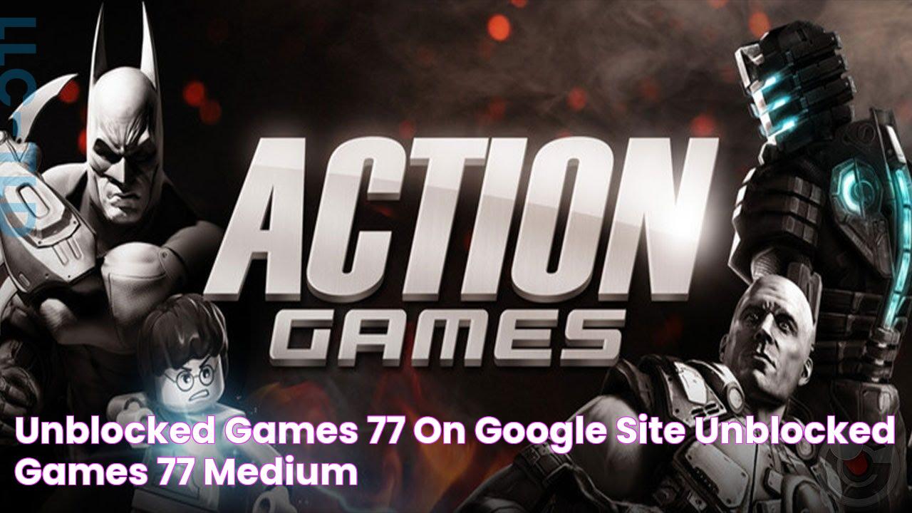 Unblocked games 77 on google site Unblocked Games 77 Medium