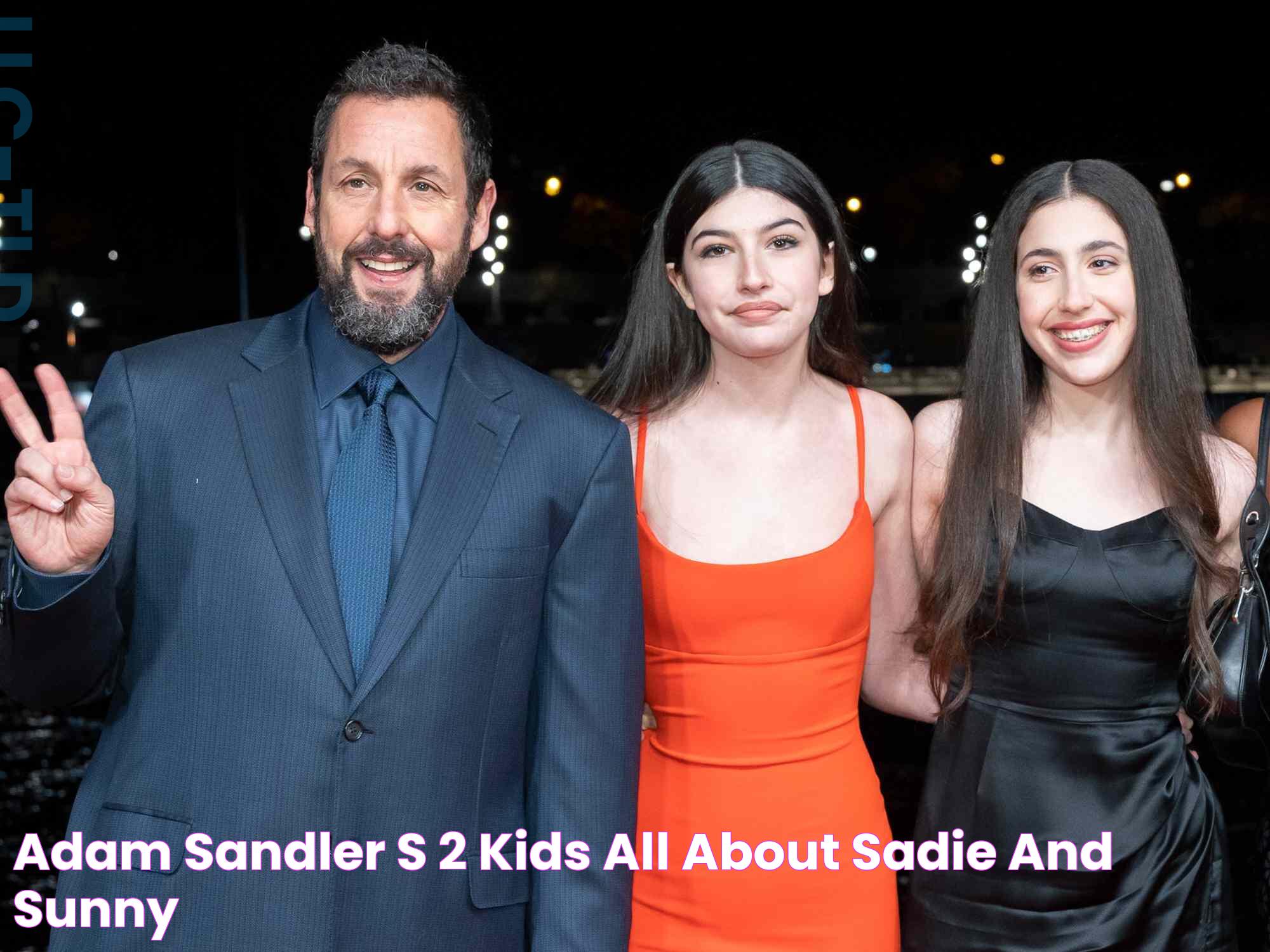 Adam Sandler's 2 Kids All About Sadie and Sunny