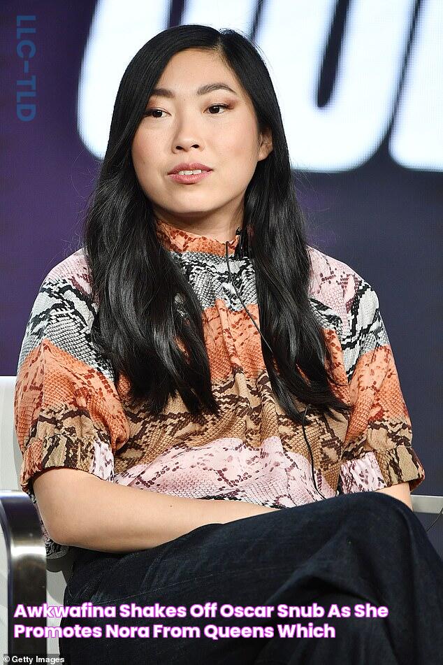 Awkwafina shakes off Oscar snub as she promotes Nora From Queens which