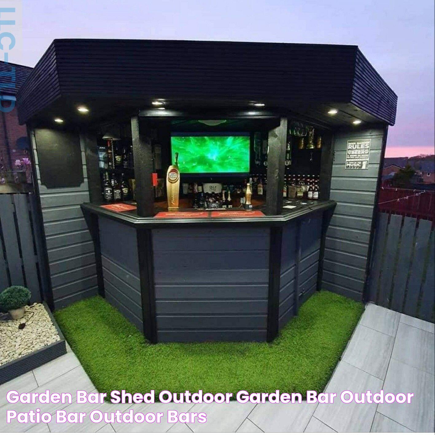 Garden Bar Shed, Outdoor Garden Bar, Outdoor Patio Bar, Outdoor Bars