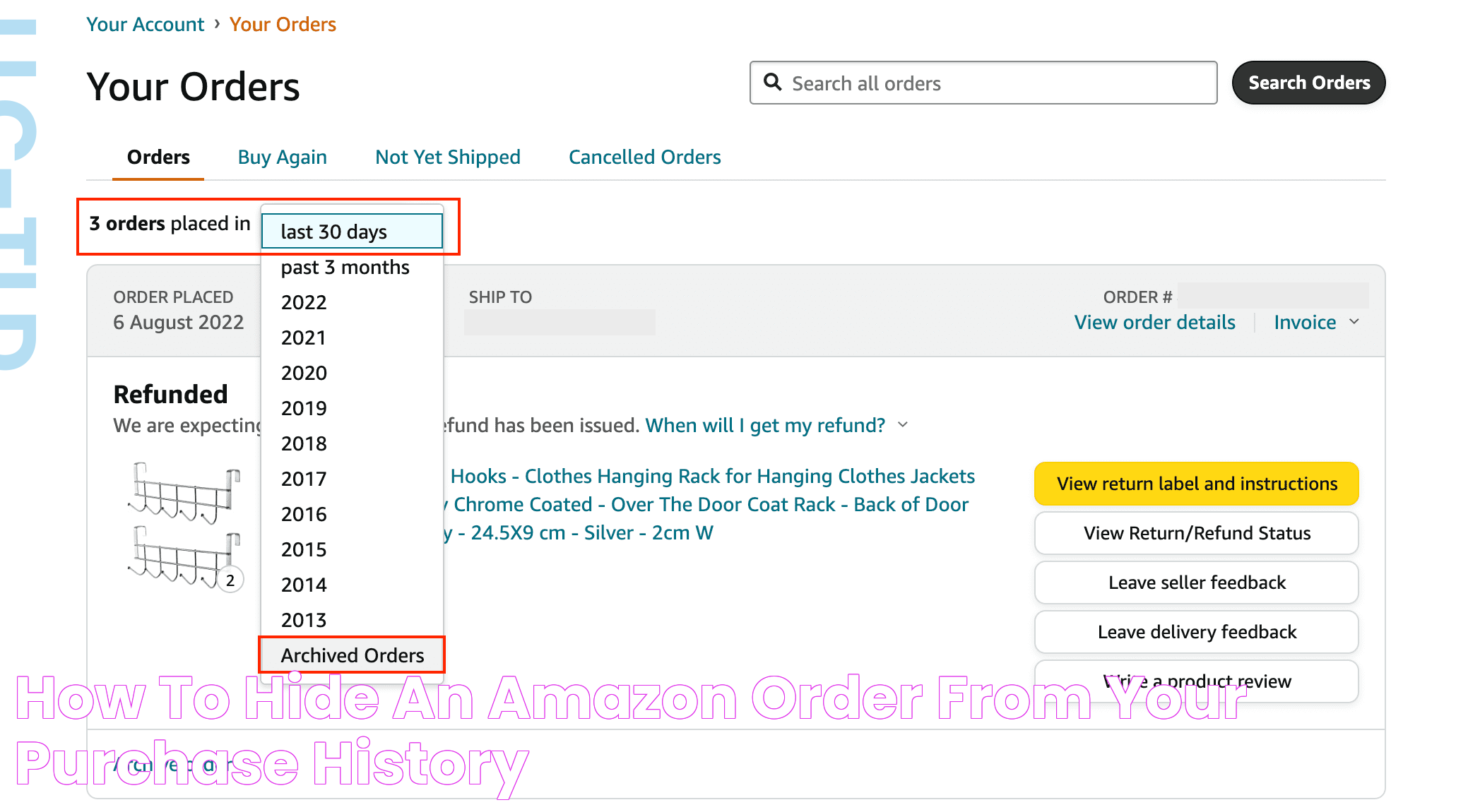 How to hide an Amazon order from your purchase history