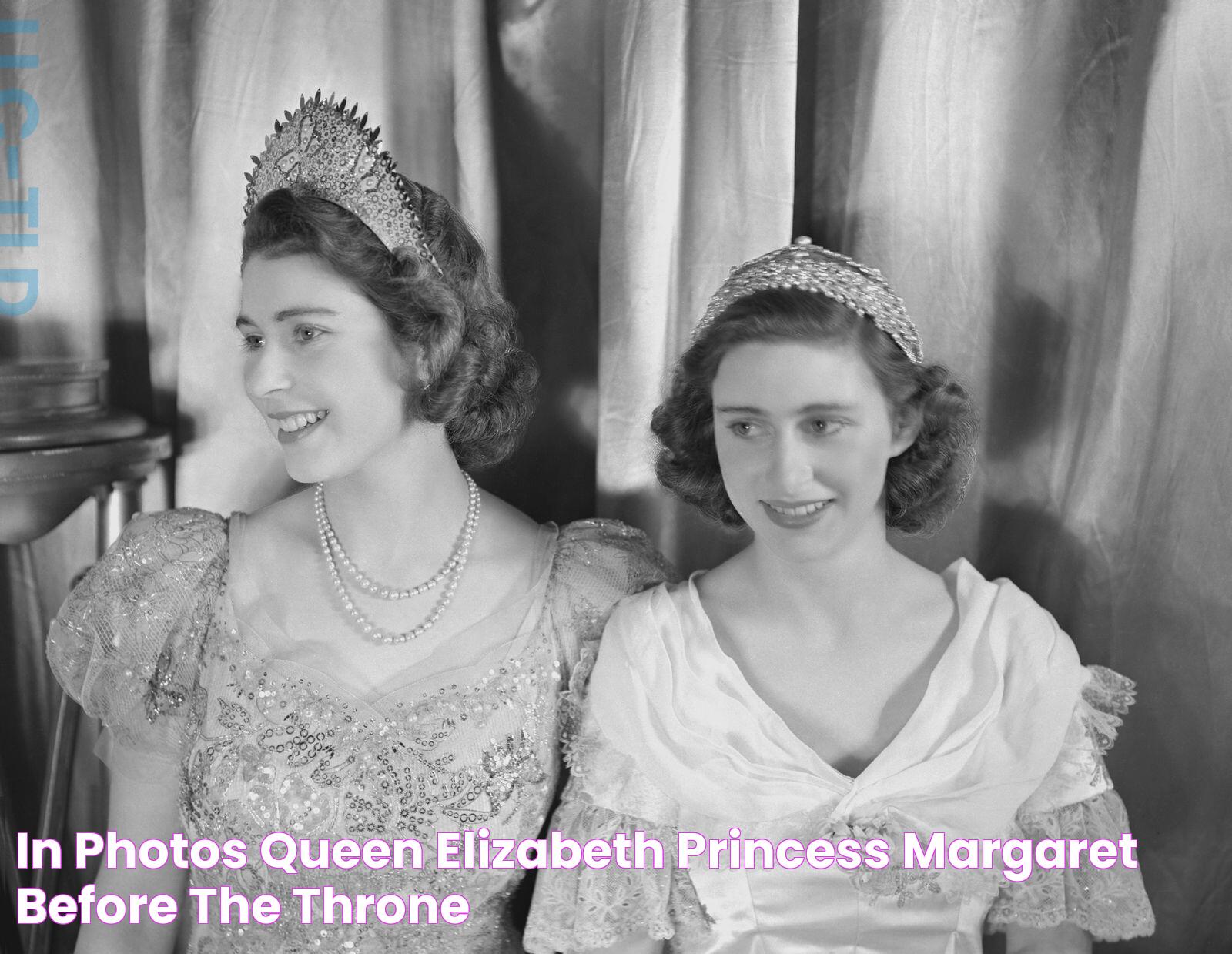 In Photos Queen Elizabeth & Princess Margaret—Before the Throne