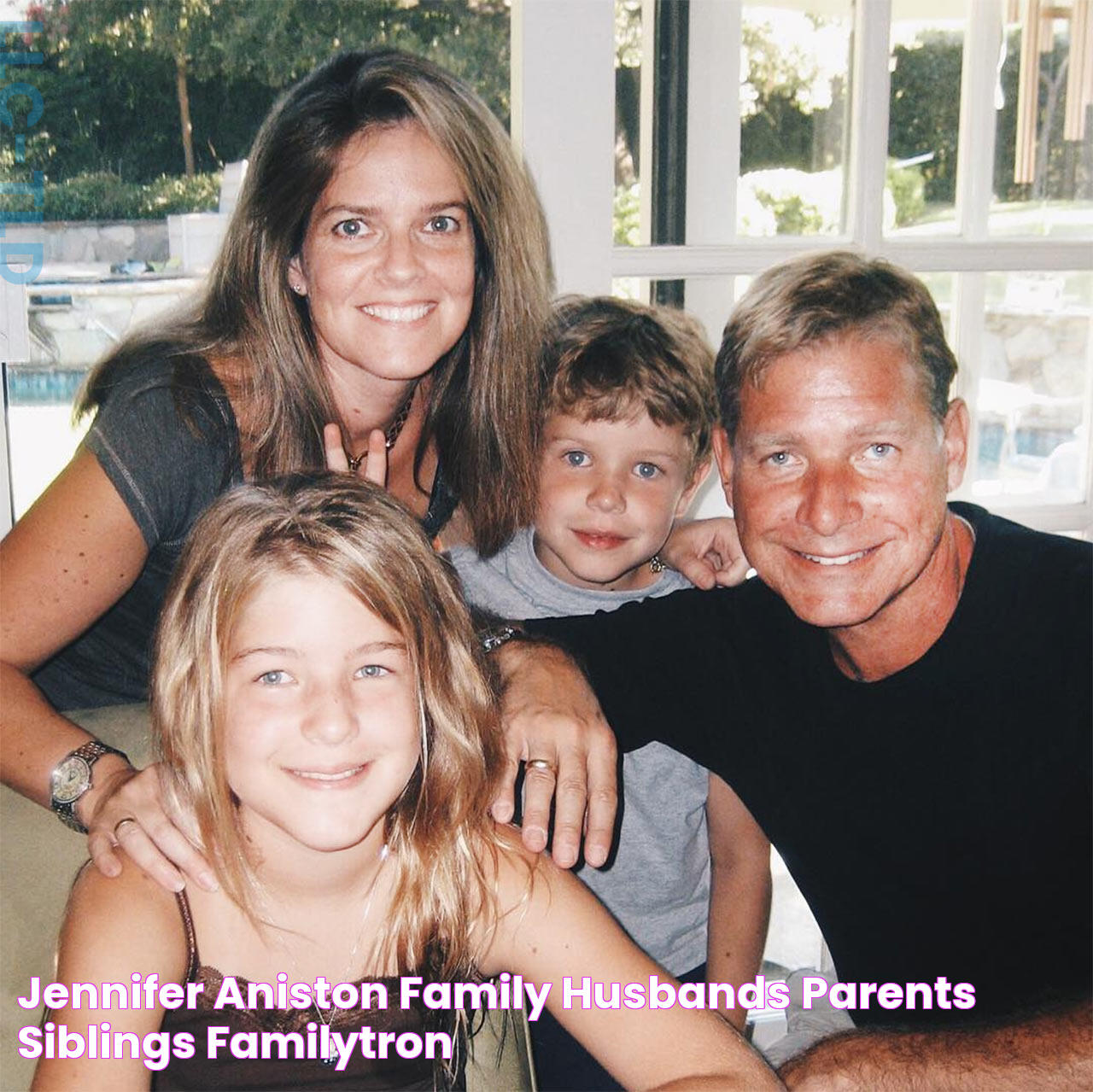 Jennifer Aniston family husbands, parents, siblings Familytron