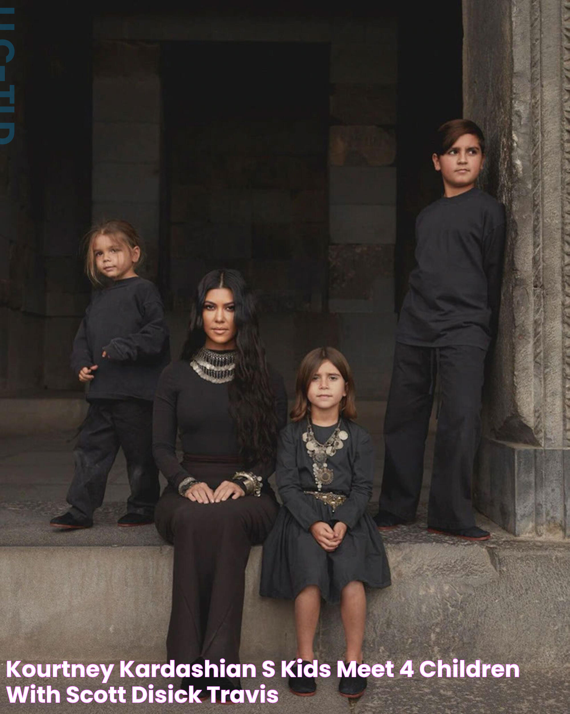 Kourtney Kardashian's kids Meet 4 children with Scott Disick, Travis