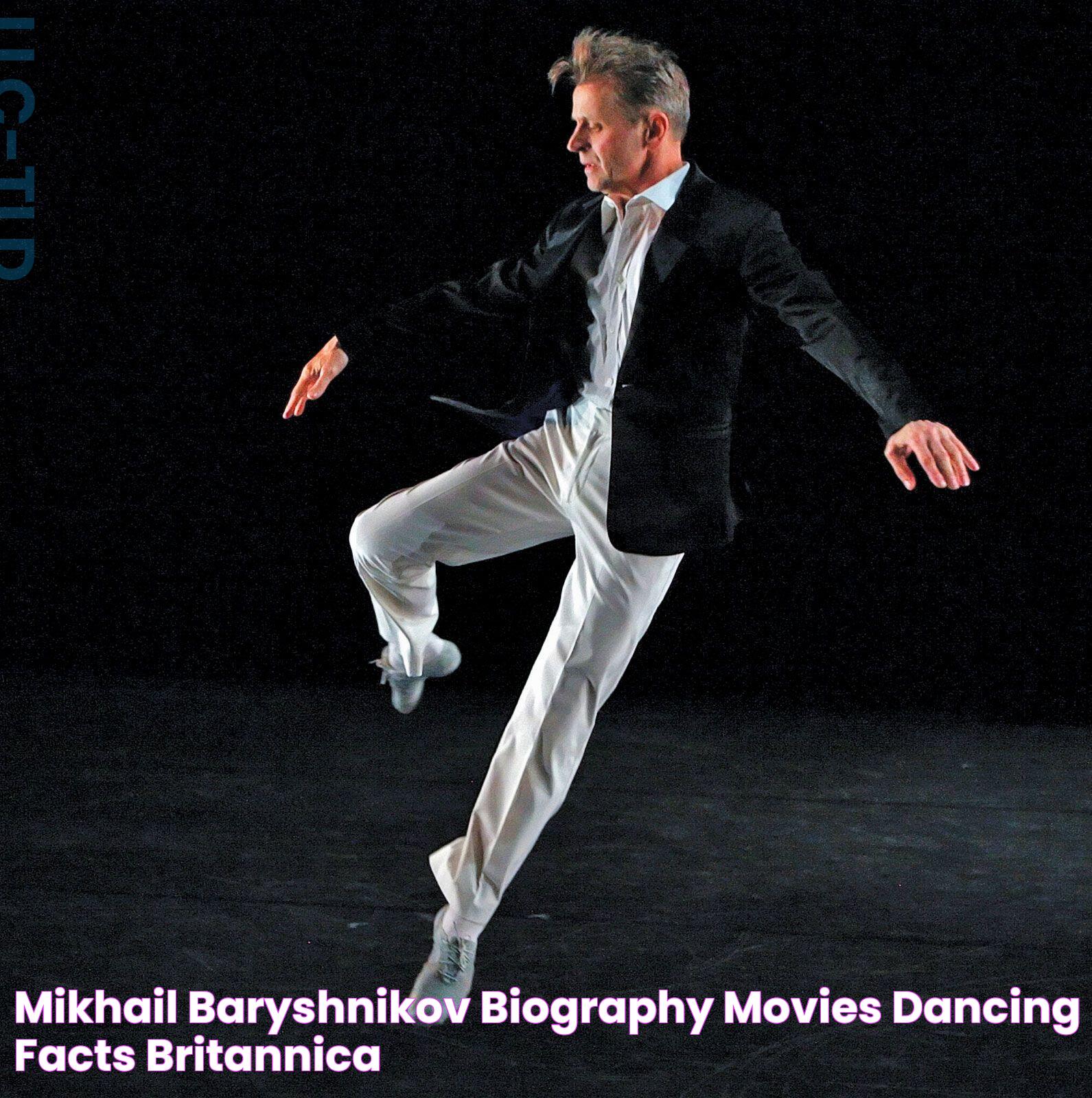 The Unstoppable Rise Of Mikhail Baryshnikov: A Dance Legend