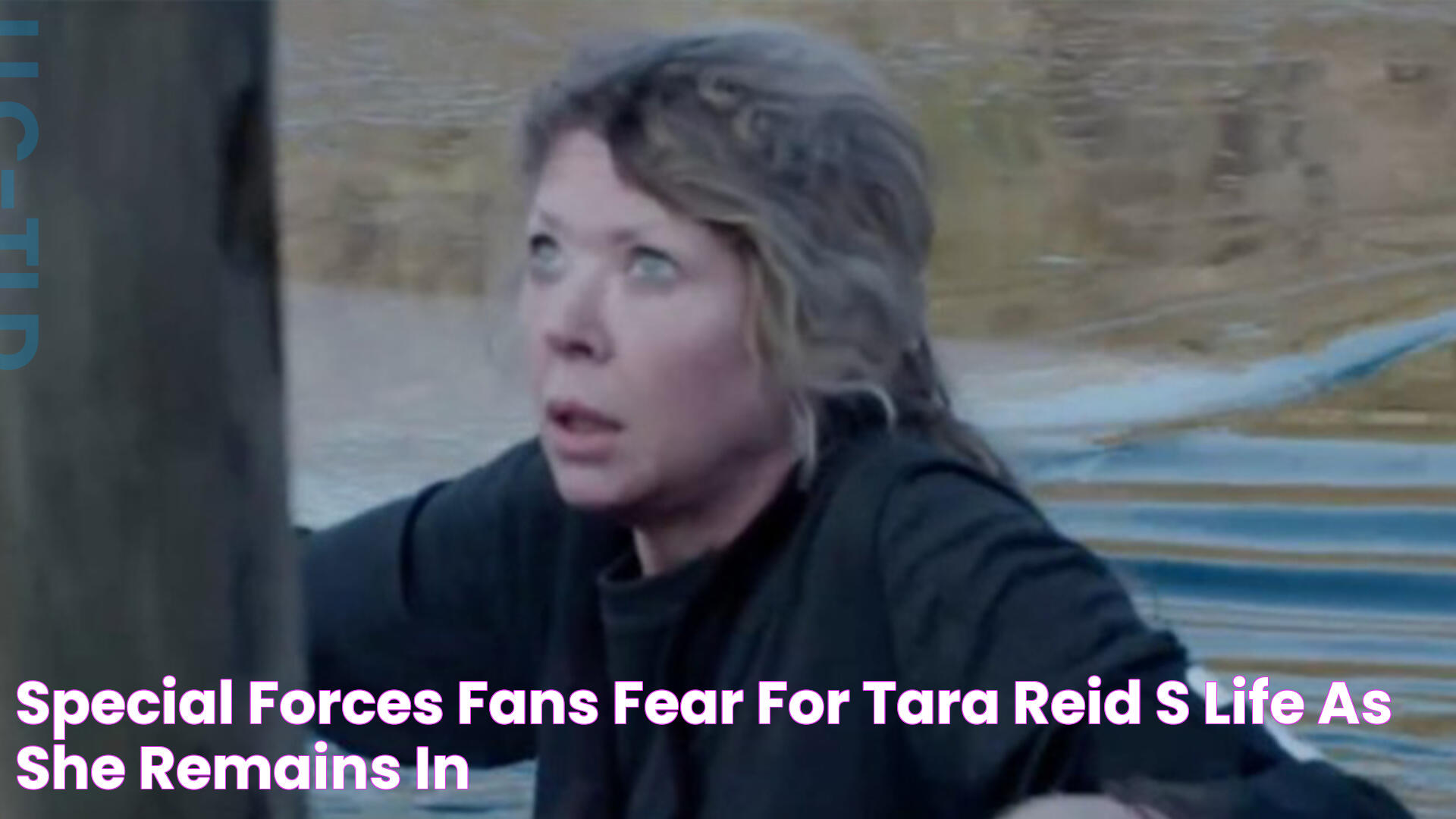 Special Forces fans fear for Tara Reid's life as she remains in