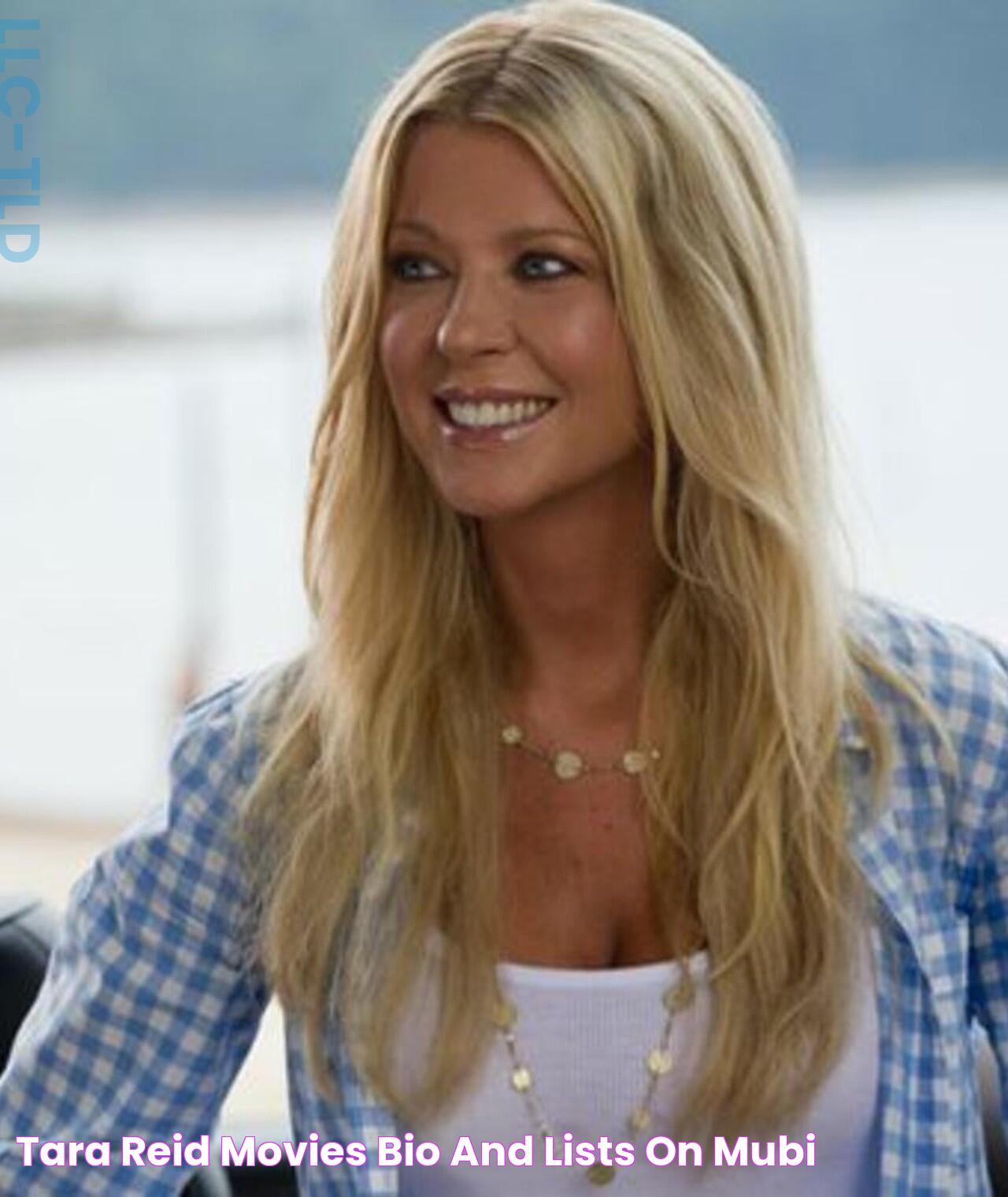 Ultimate Guide To Tara Reid's Movies