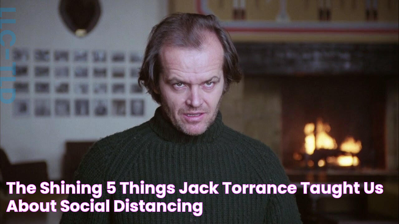 The Shining 5 Things Jack Torrance Taught Us About Social Distancing