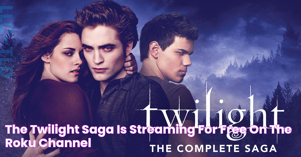 The Ultimate Guide: Streaming The Twilight Series Online