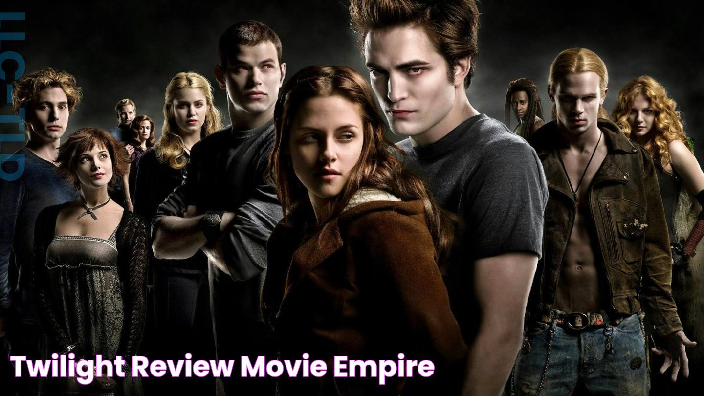 Twilight Review Movie Empire