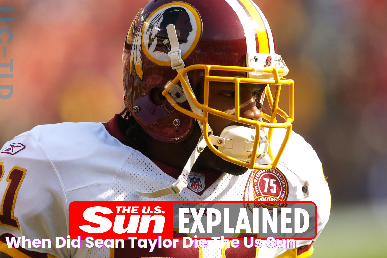 When did Sean Taylor die? The US Sun