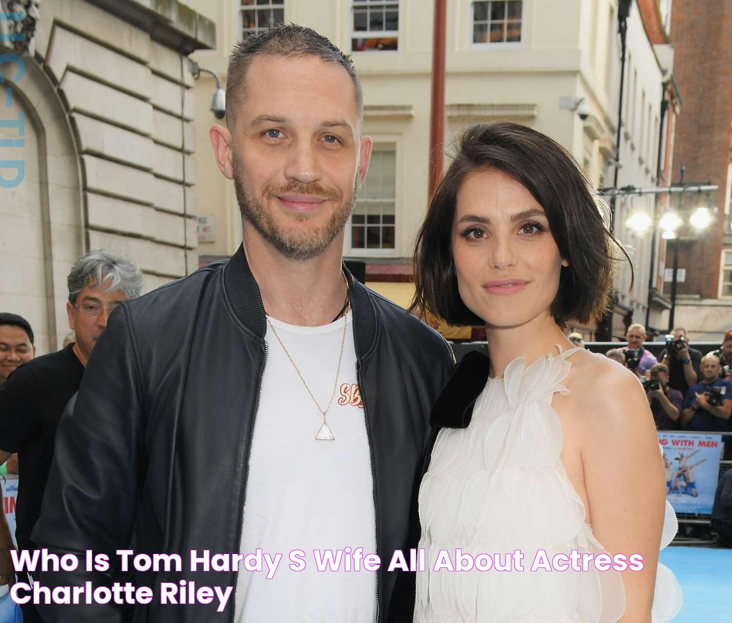 Is Tom Hardy Hitched? Exploring His Marital Status