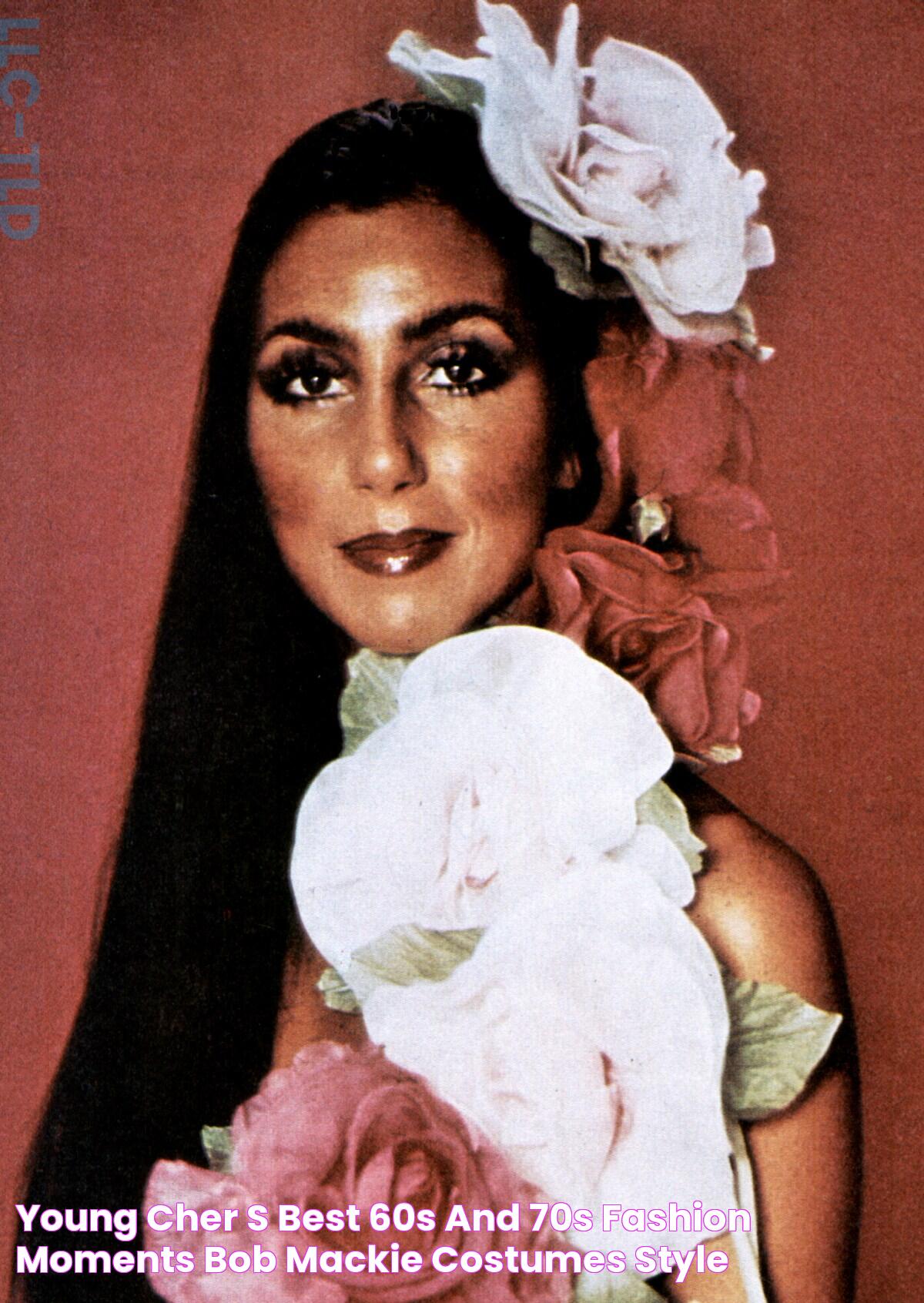 Young Cher's Best ‘60s and ‘70s Fashion Moments Bob Mackie Costumes Style