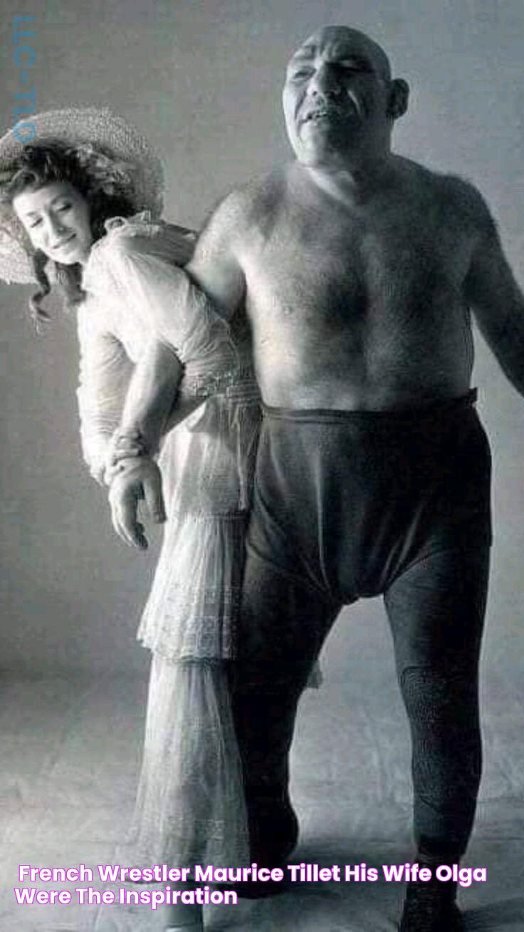 ''French wrestler Maurice Tillet & his wife Olga were the inspiration