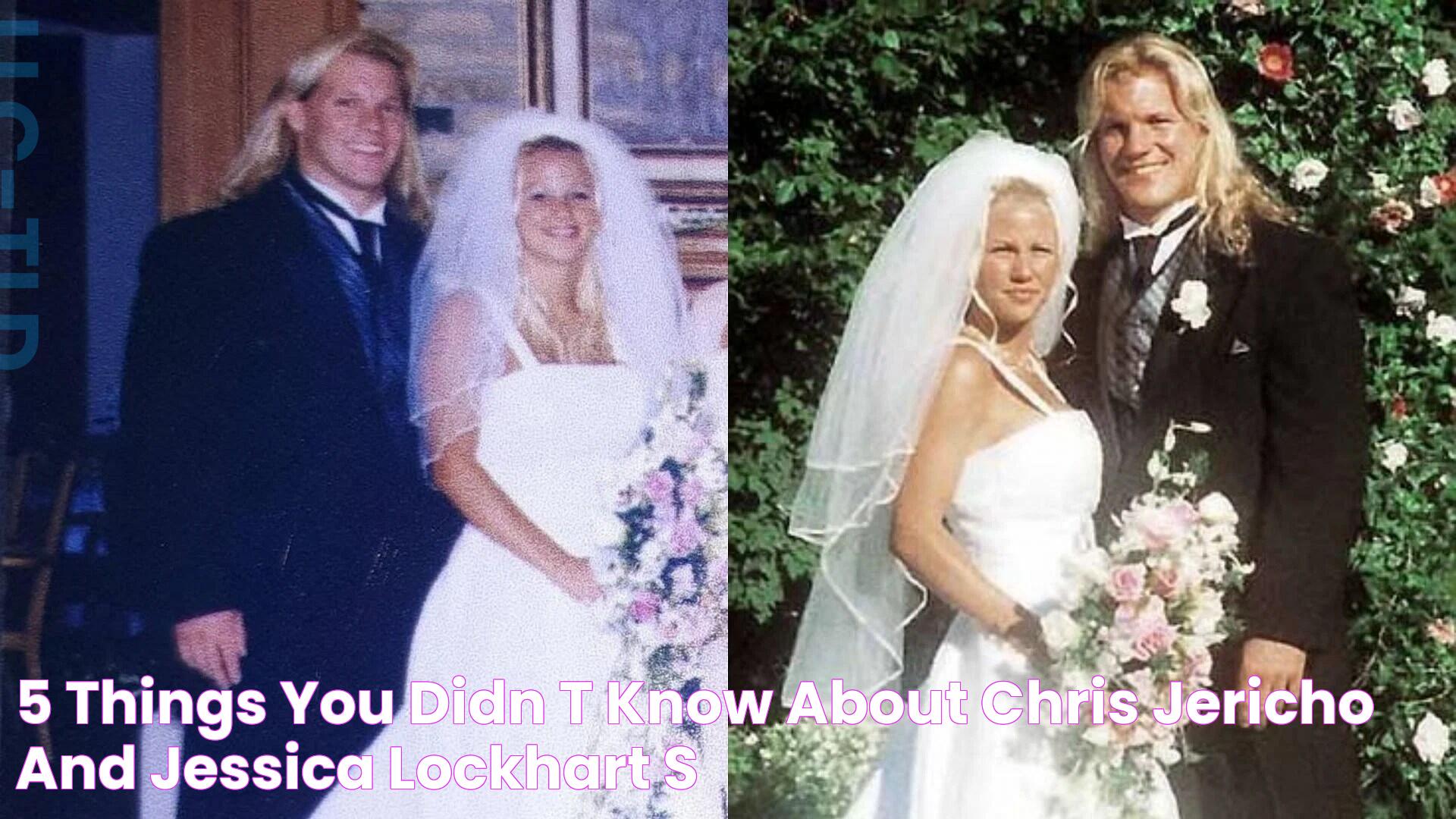 5 things you didn't know about Chris Jericho and Jessica Lockhart's