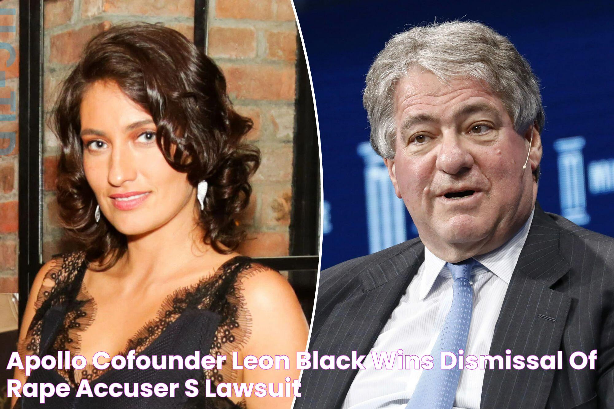 Apollo cofounder Leon Black wins dismissal of rape accuser's lawsuit