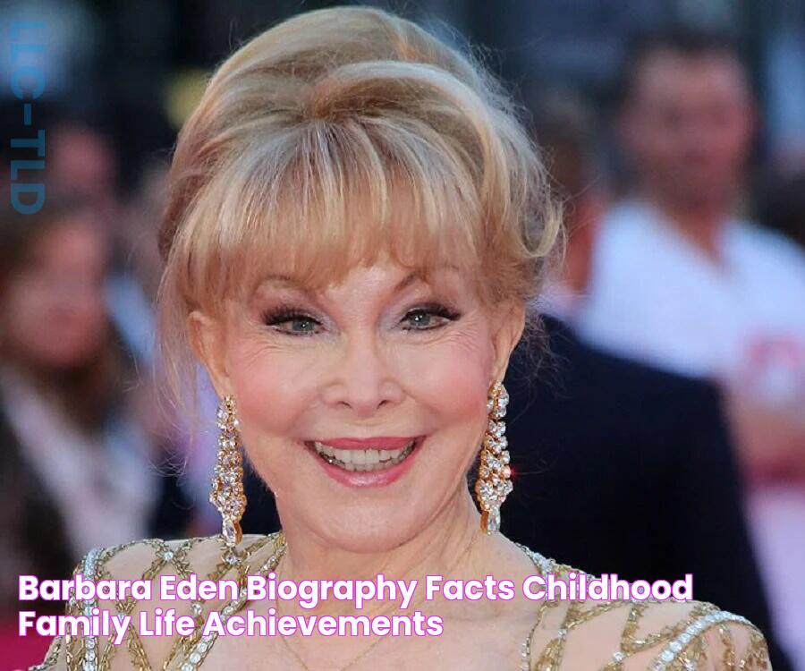 Barbara Eden Biography Facts, Childhood, Family Life & Achievements