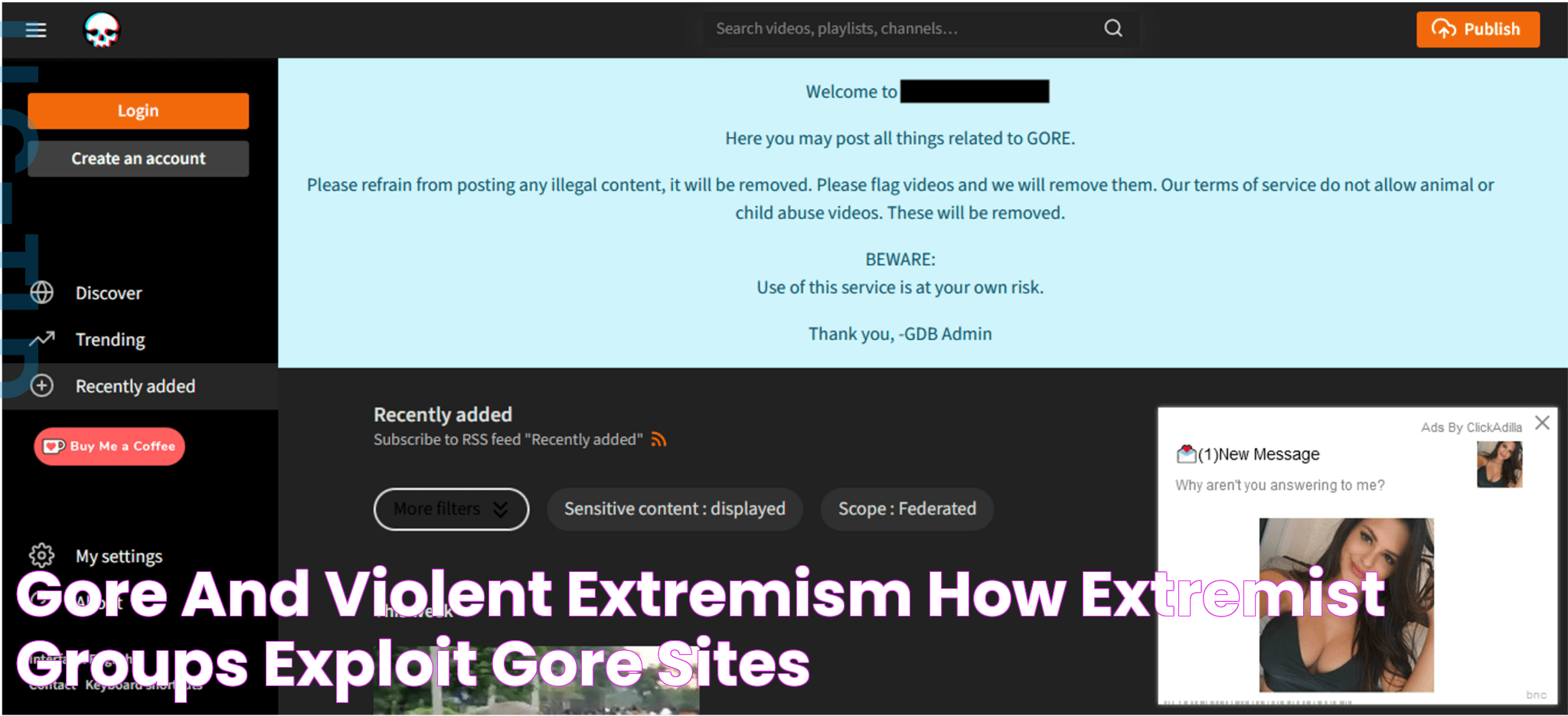 Gore and violent extremism How extremist groups exploit ‘gore’ sites