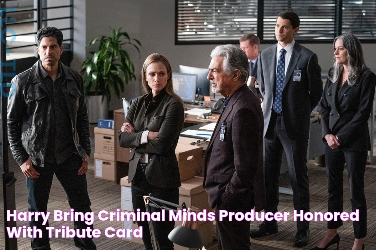 Harry Bring, 'Criminal Minds' Producer, Honored With Tribute Card