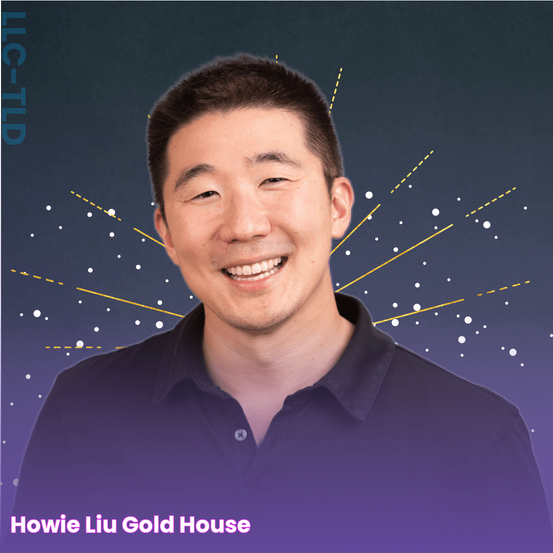 Howie Liu Gold House