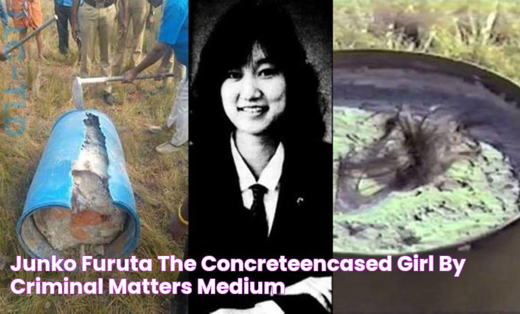 Junko Furuta The ConcreteEncased Girl by Criminal Matters Medium