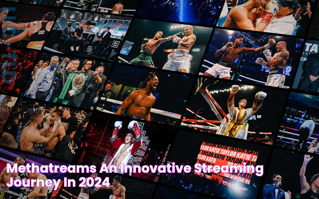 Methatreams An Innovative Streaming Journey In 2024