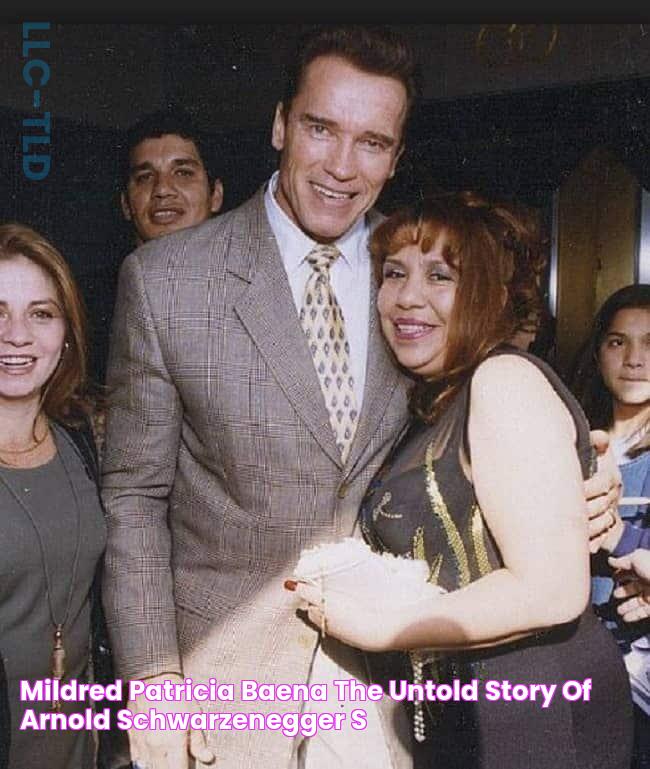 Mildred Patricia Baena The Untold Story Of Arnold Schwarzenegger's