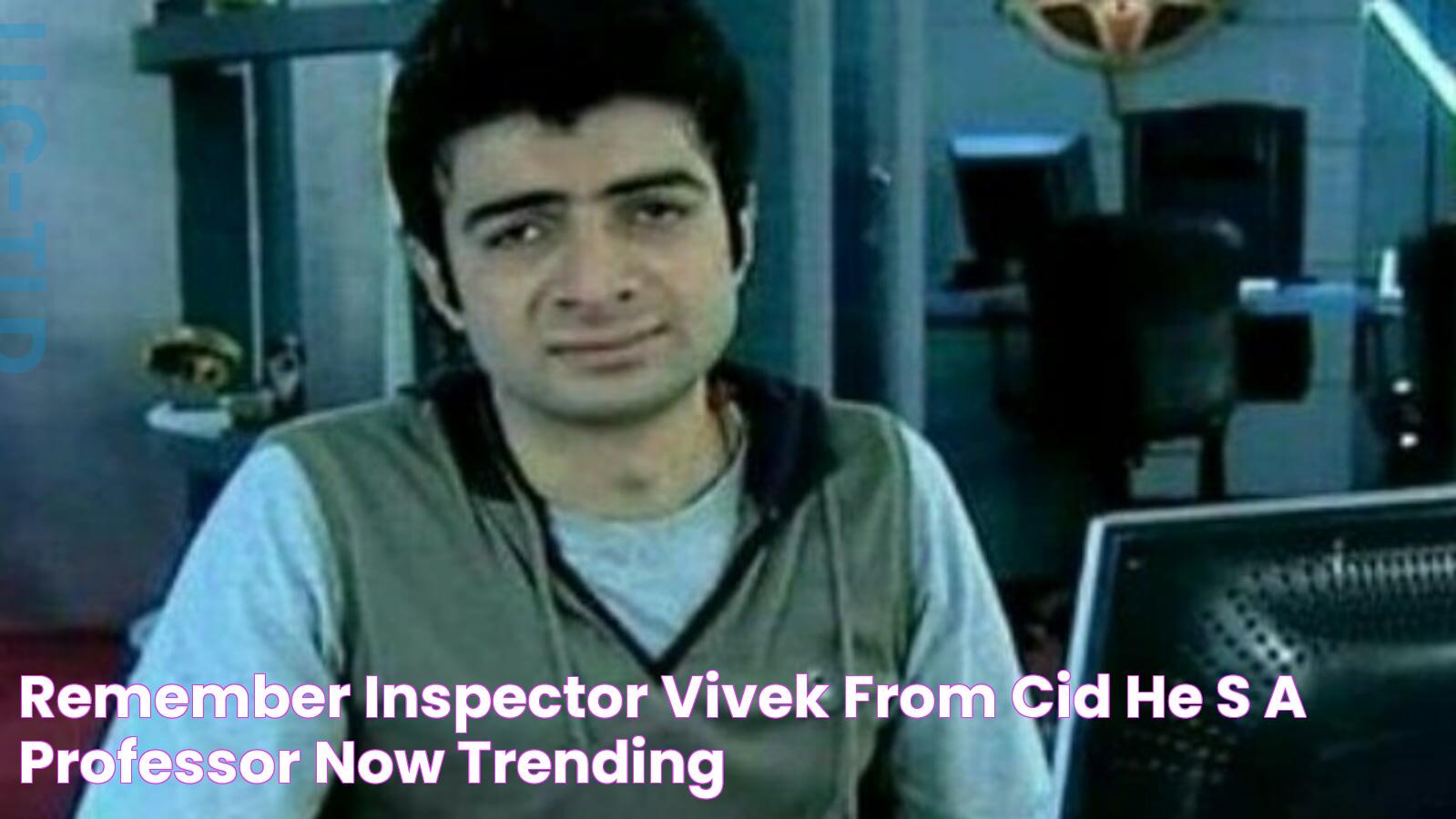 Remember Inspector Vivek from CID? He's a professor now Trending