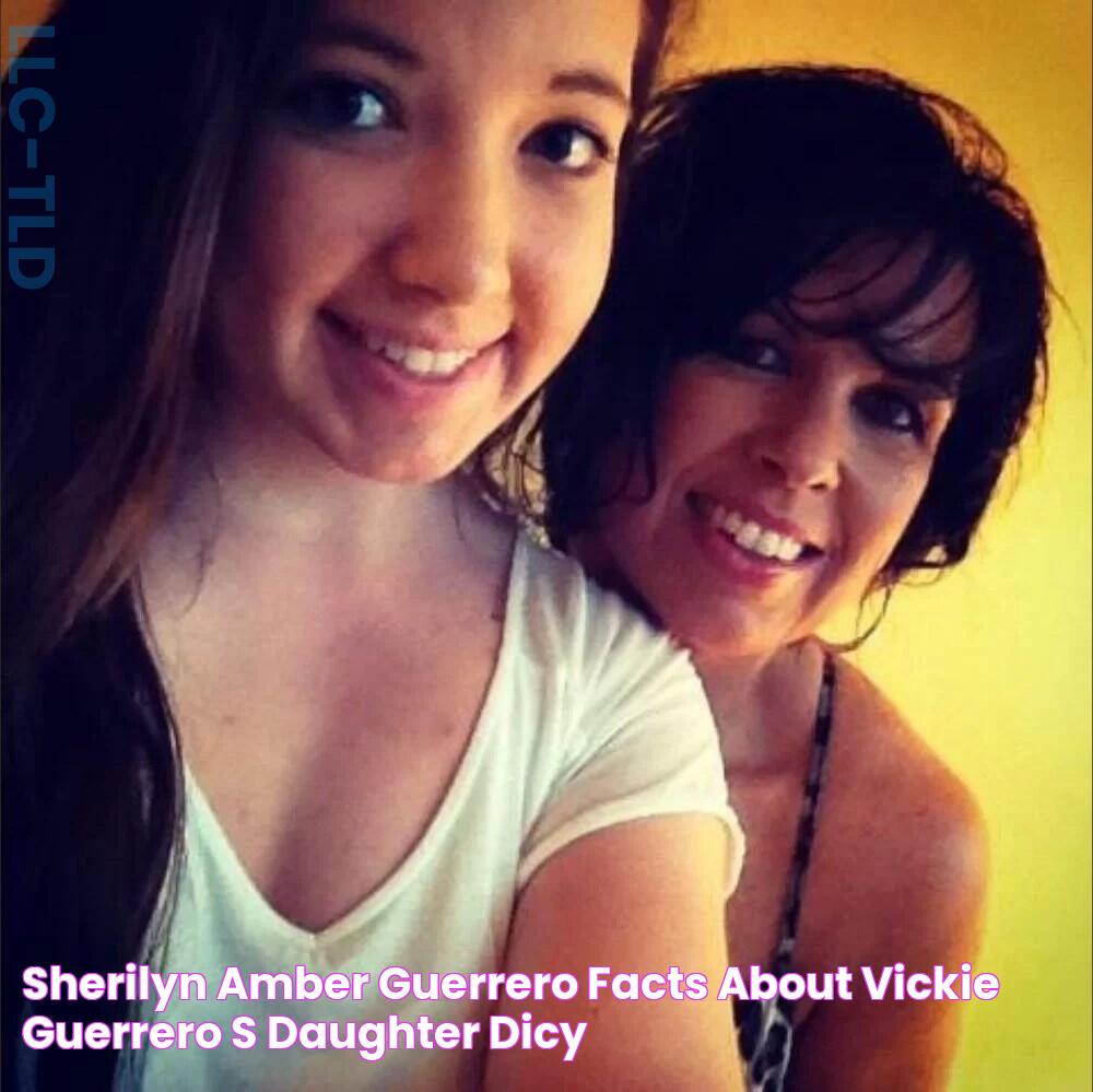 Sherilyn Amber Guerrero Facts About Vickie Guerrero's daughter Dicy