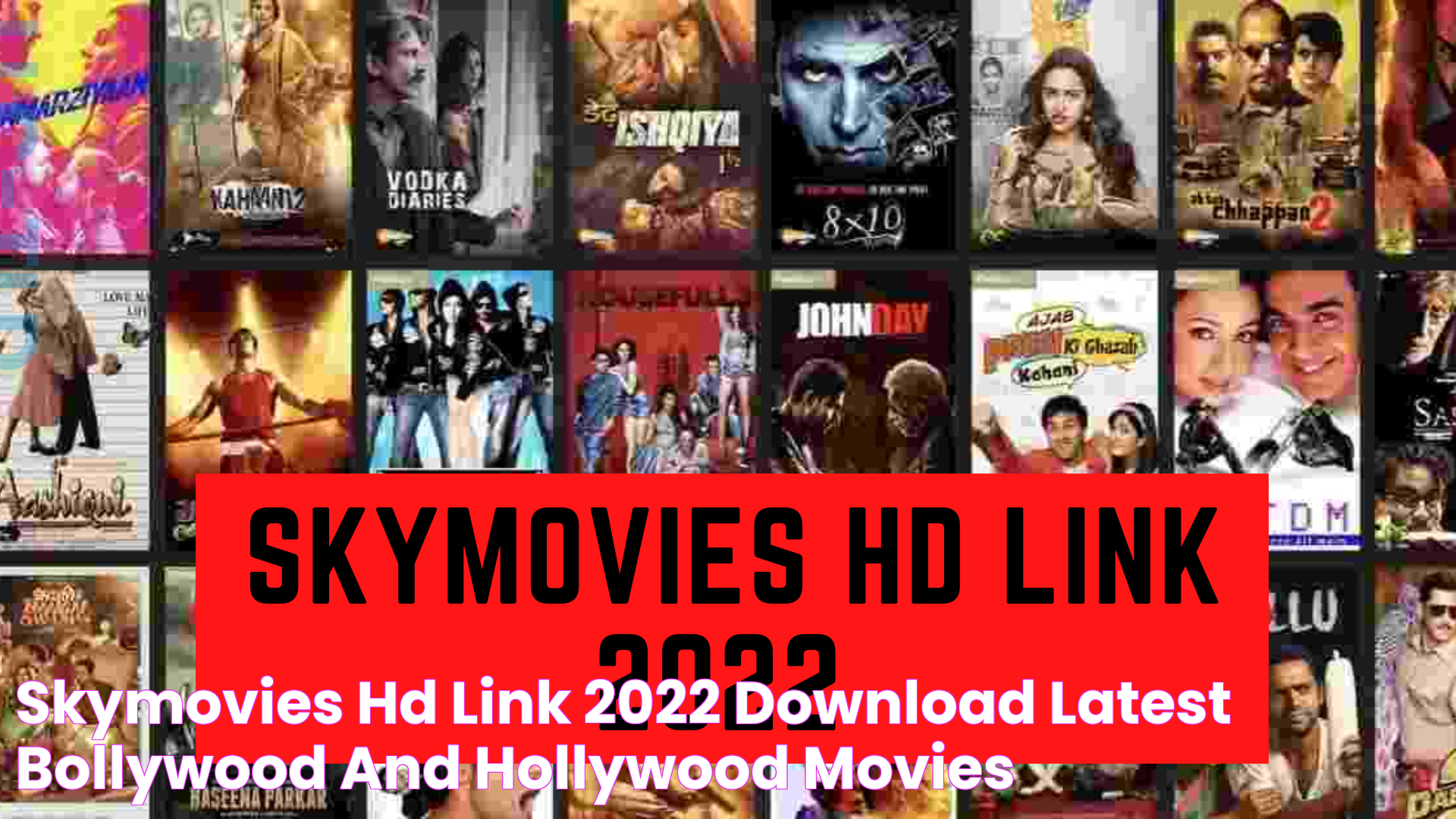 Skymovies HD Link 2022 Download Latest Bollywood And Hollywood Movies