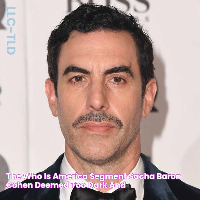 The Who Is America? Segment Sacha Baron Cohen Deemed ‘Too Dark and