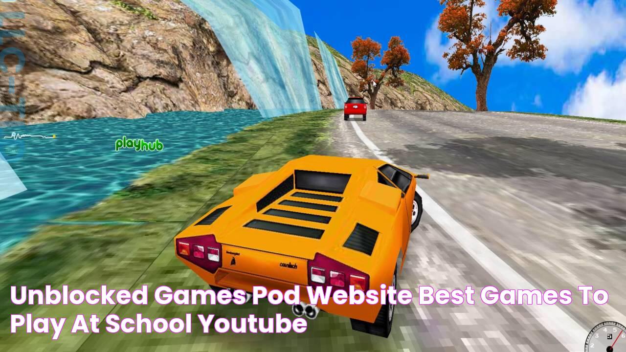 Unblocked Games Pod Website Best Games To Play At School YouTube