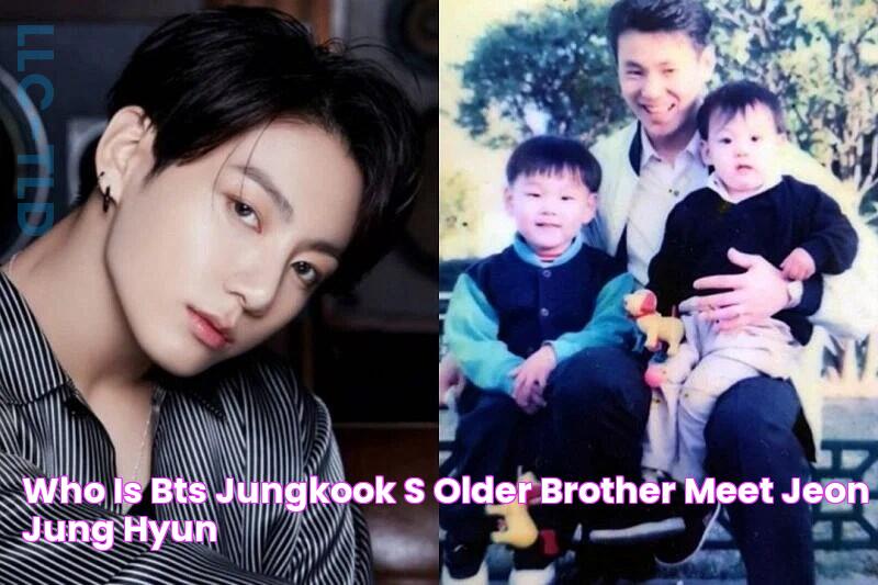 Who is BTS Jungkook's older brother? Meet Jeon Jung Hyun