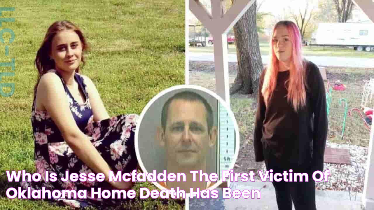 Who is Jesse McFadden? The first victim of Oklahoma home death has been