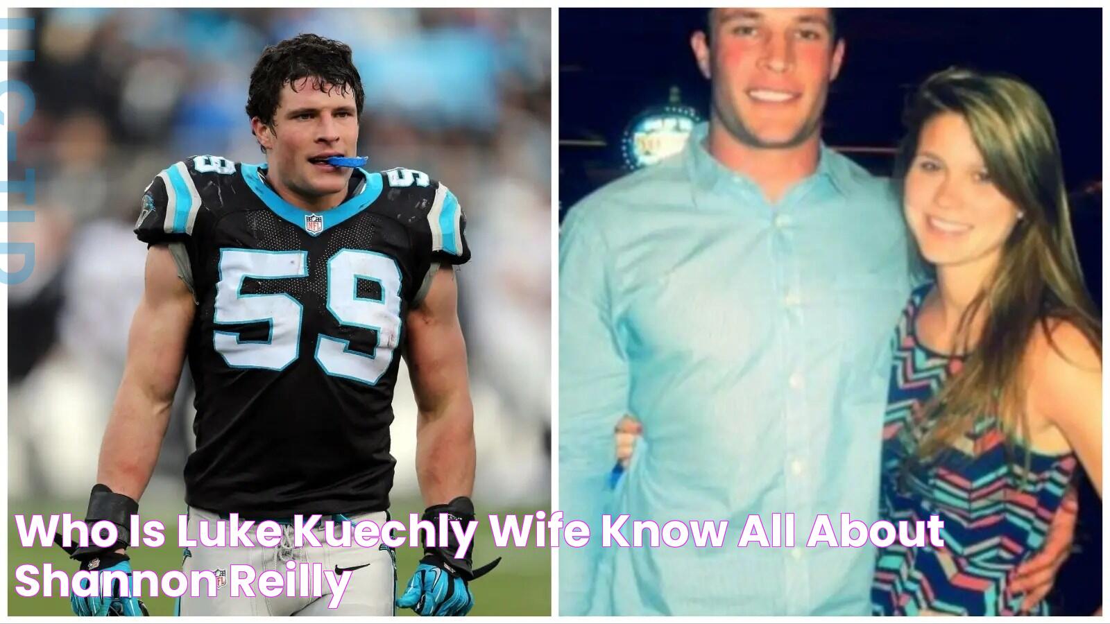 Who is Luke Kuechly Wife? Know All About Shannon Reilly