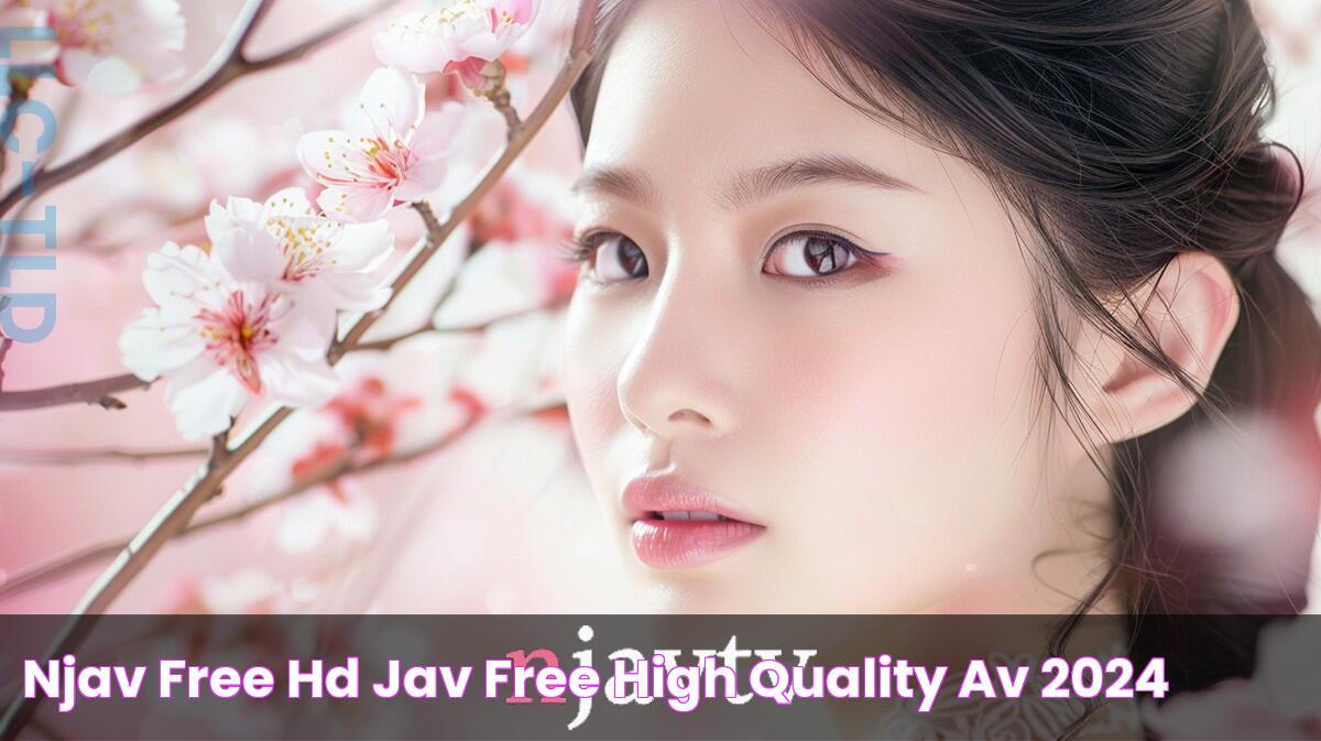 nJAV Free HD JAV Free & High Quality AV 2024