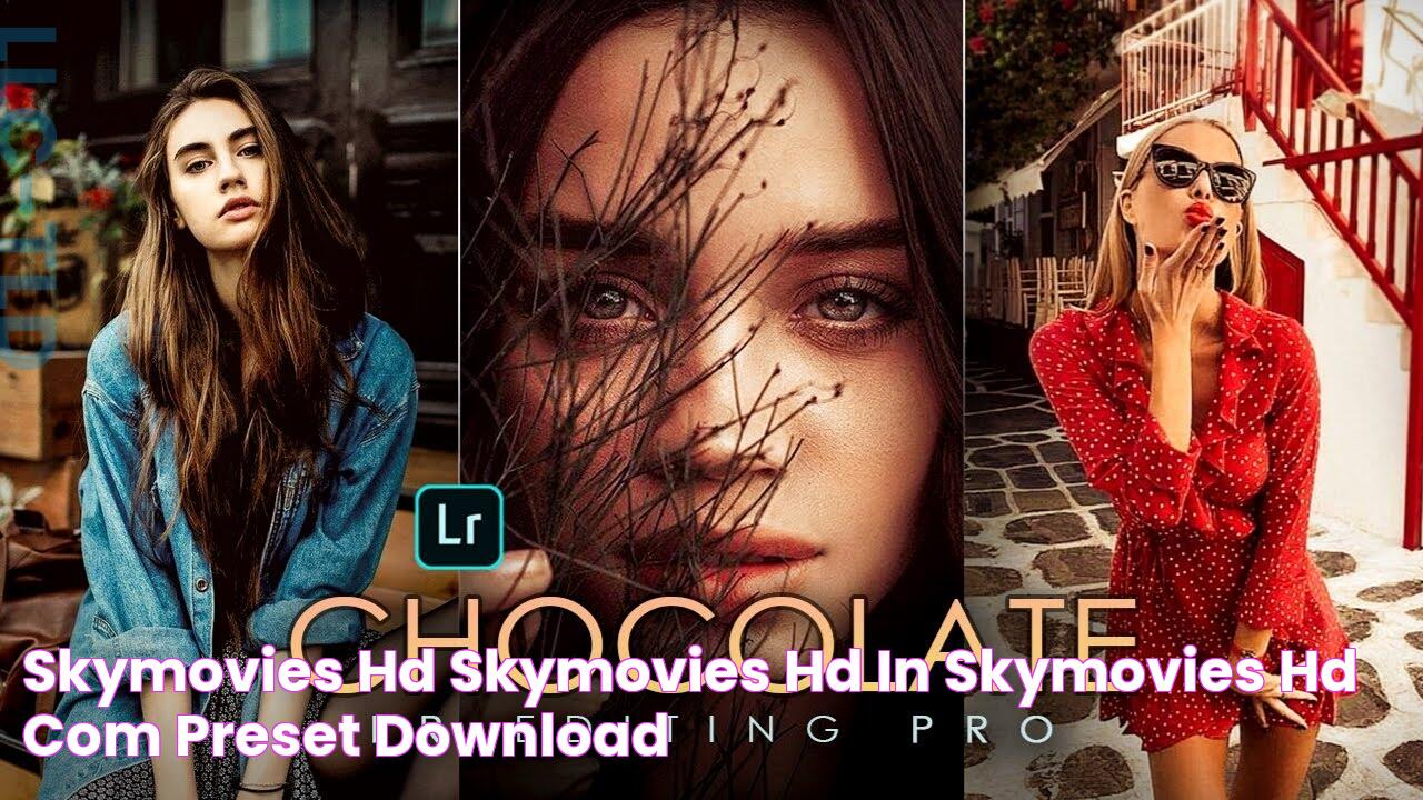 skymovies hd skymovies hd in skymovies hd com preset download