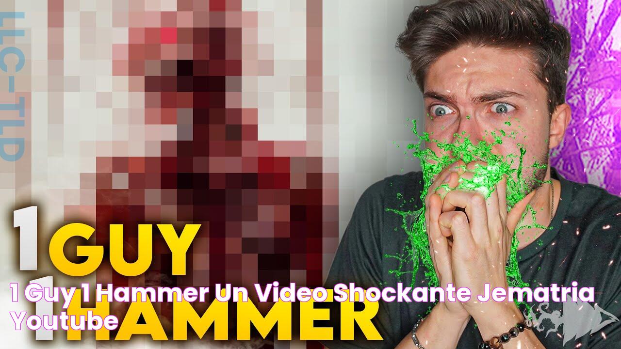 1 GUY 1 HAMMER un VIDEO SHOCKANTE Jematria YouTube