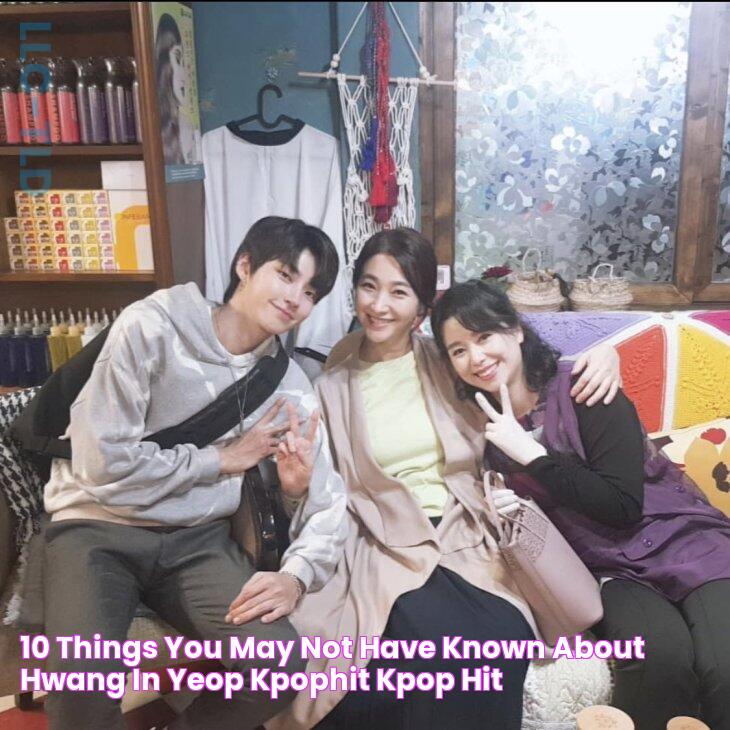 10 Things You May Not Have Known About Hwang In Yeop KpopHit KPOP HIT