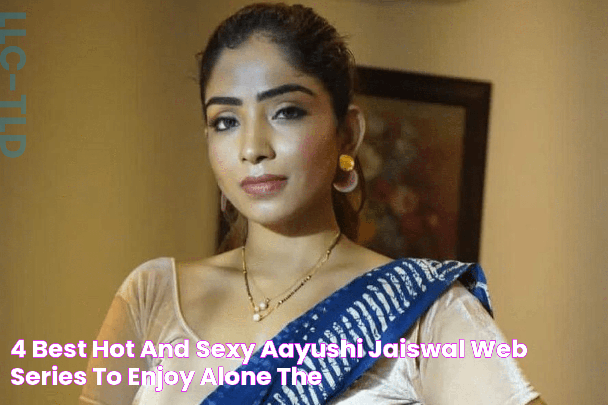 4 Best Hot and Sexy Aayushi Jaiswal Web Series To Enjoy Alone The