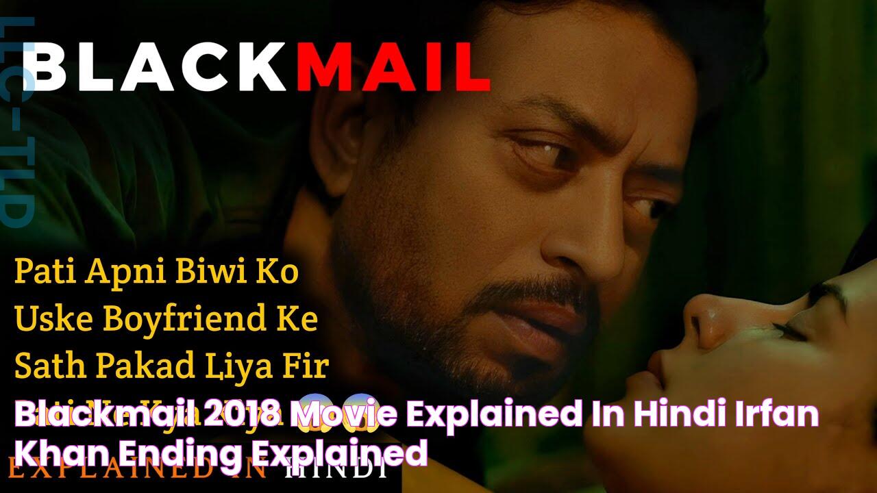 Blackmail 2018 Movie Explained In Hindi Irfan Khan Ending Explained