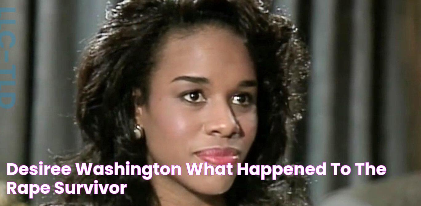 Desiree Washington What Happened to the Rape Survivor?