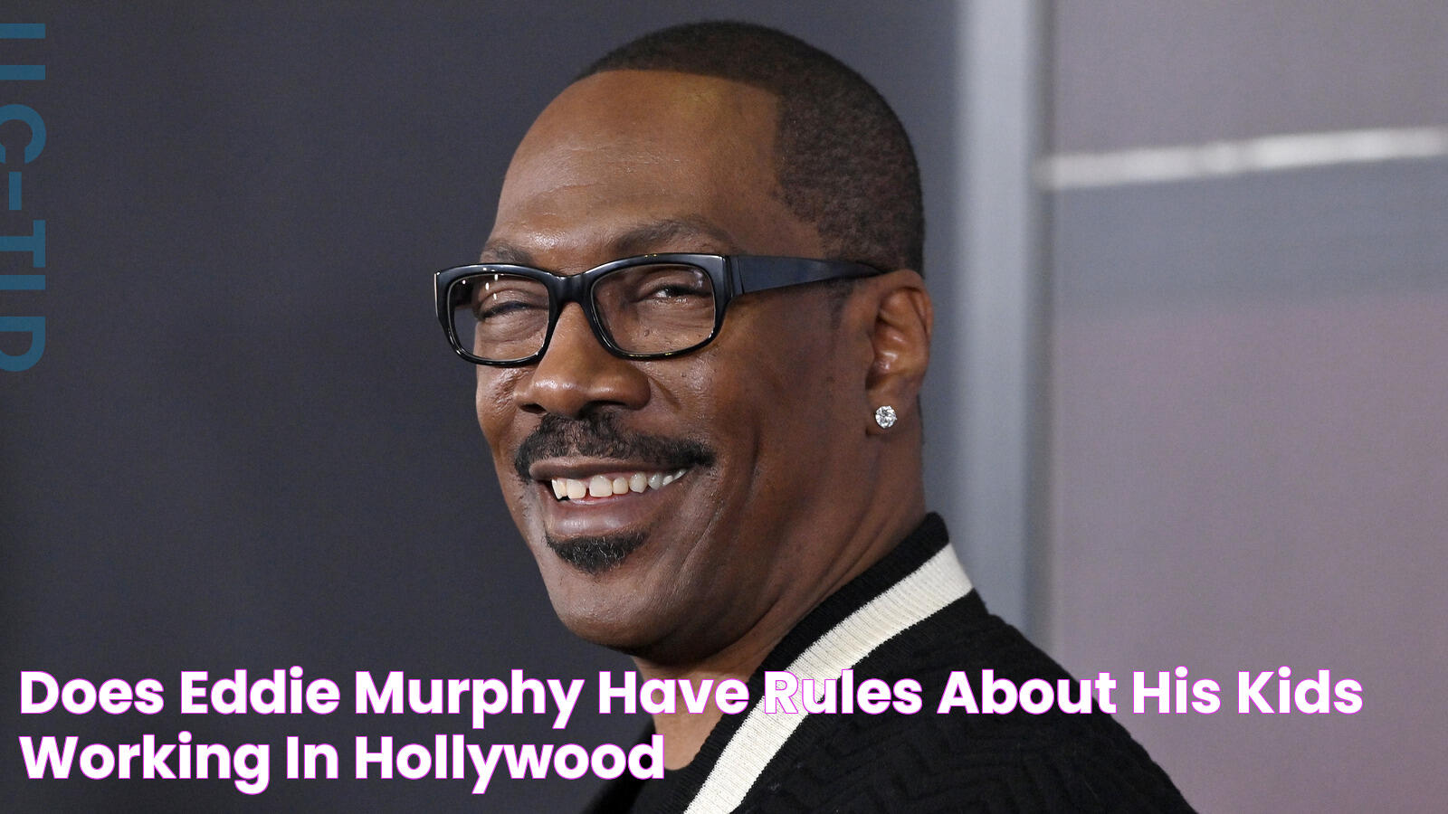 Does Eddie Murphy Have Rules About His Kids Working In Hollywood?