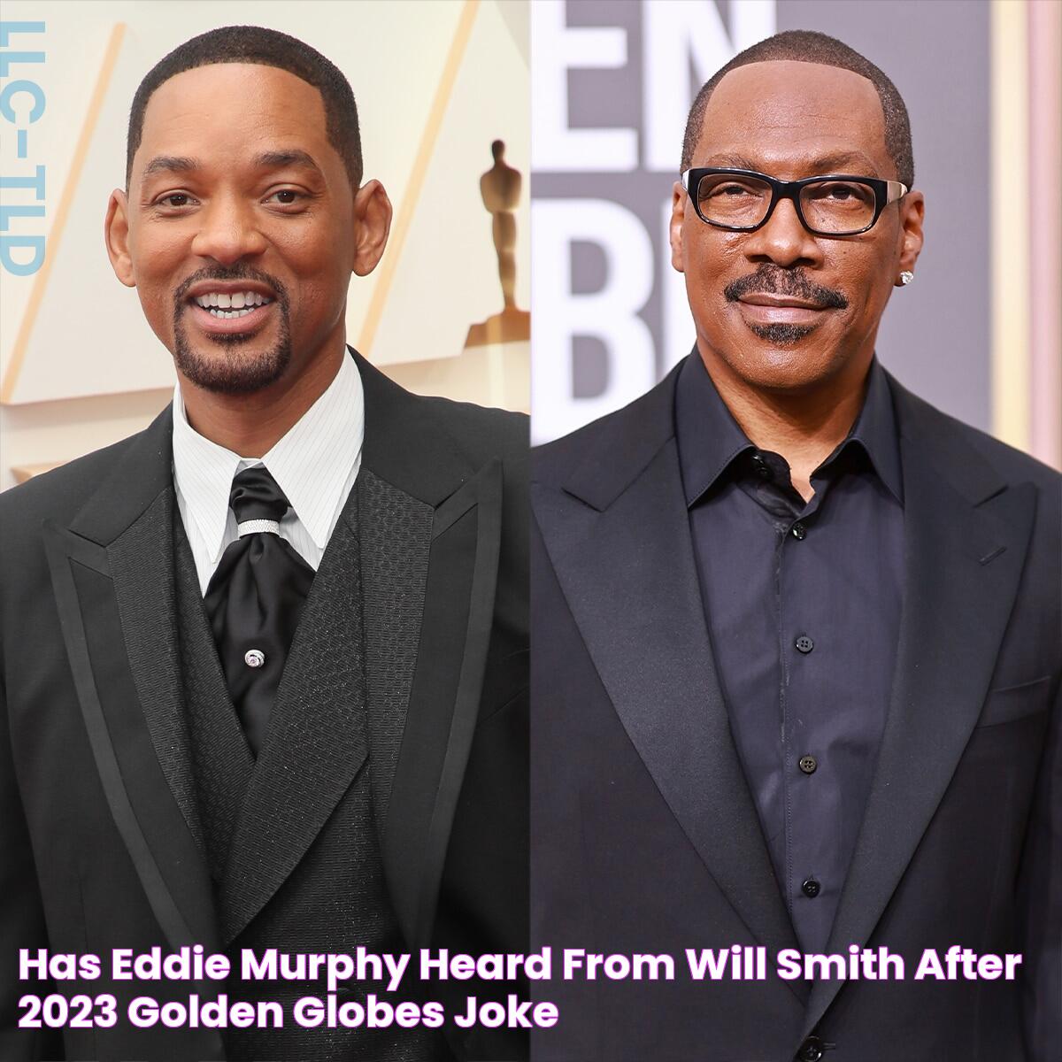 Has Eddie Murphy Heard From Will Smith After 2023 Golden Globes Joke