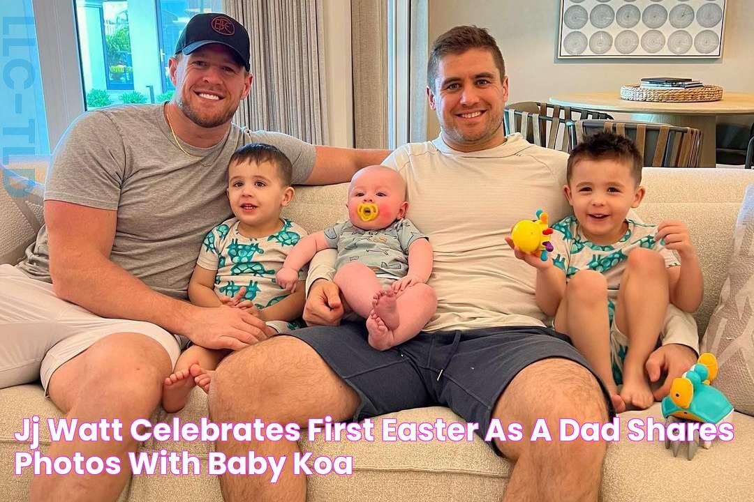 JJ Watt Celebrates First Easter as a Dad, Shares Photos with Baby Koa