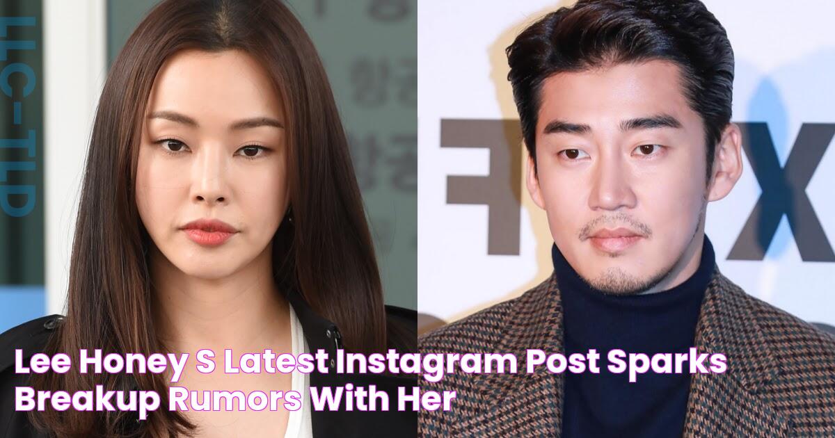 Lee Honey's Latest Instagram Post Sparks Breakup Rumors With Her