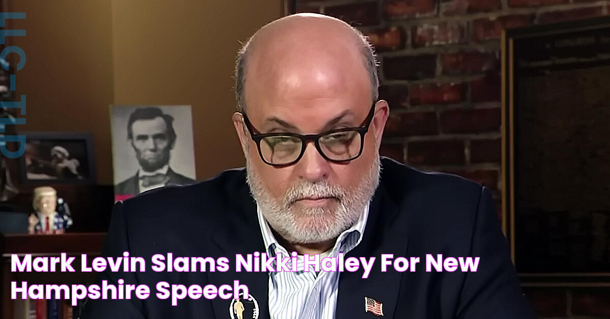 Mark Levin Slams Nikki Haley For New Hampshire Speech